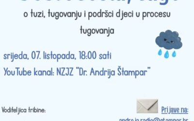 Tribina za roditelje i odgojno-obrazovne djelatnike – “Dobrodošla tugo”